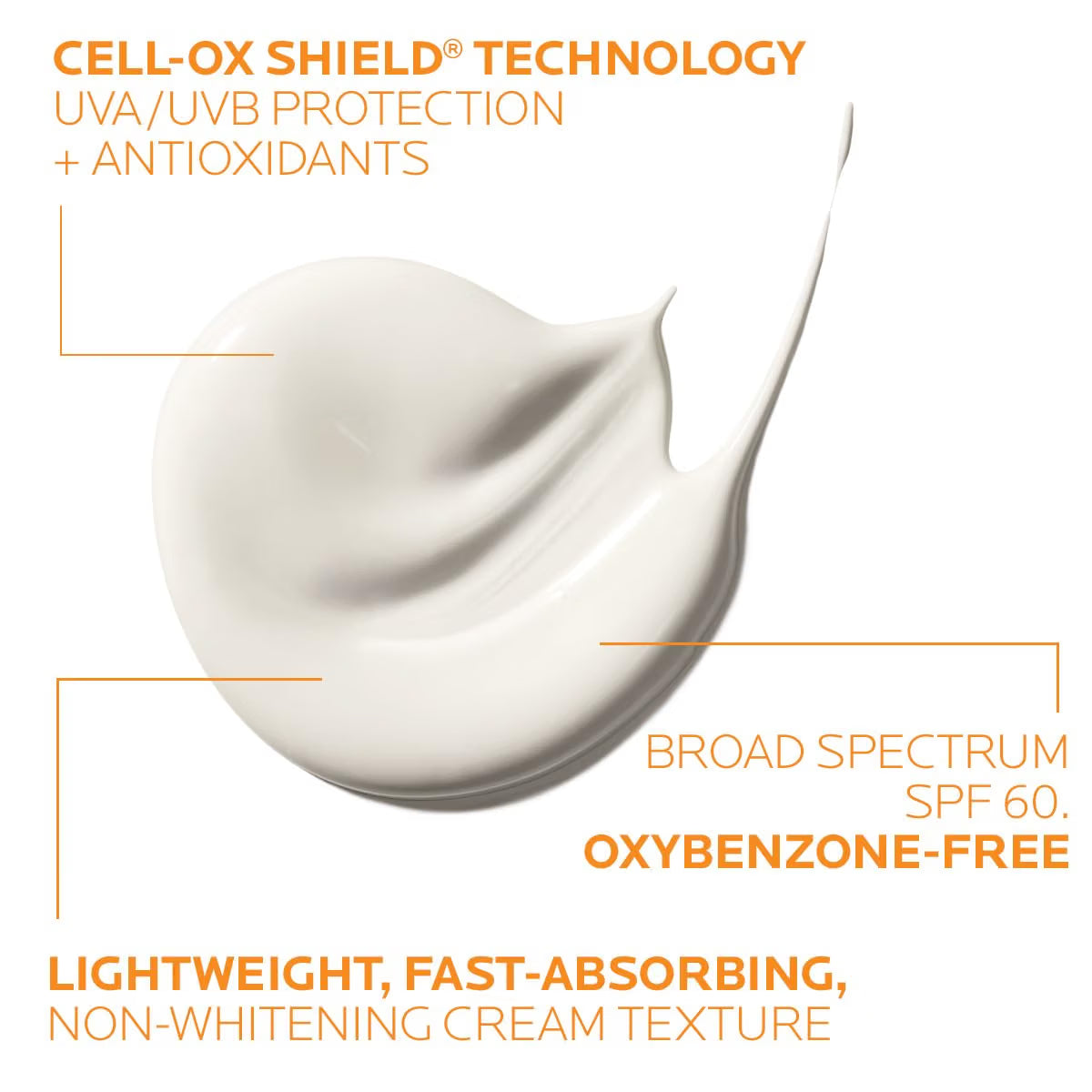 White cream with text highlighting Cell-OX Shield Technology, UVA/UVB protection, antioxidants, broad spectrum SPF 60, oxybenzone-free, lightweight, fast-absorbing, non-whitening cream texture.