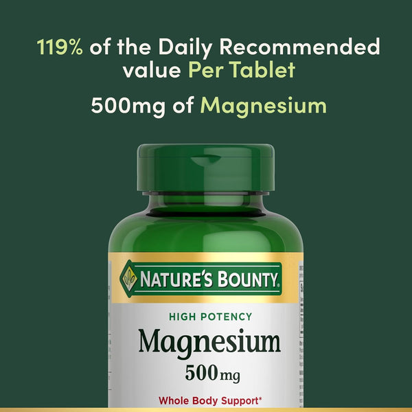 Nature's Bounty Magnesium 500 mg Tablets, High Potency Magnesium Supplement for Bone & Muscle Health, Whole Body Support