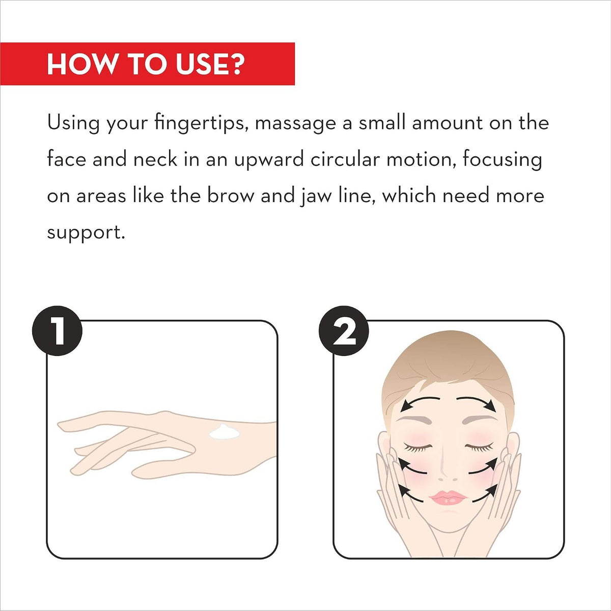 Instructions on how to use a product, showing a hand applying cream and a person massaging it onto their face.