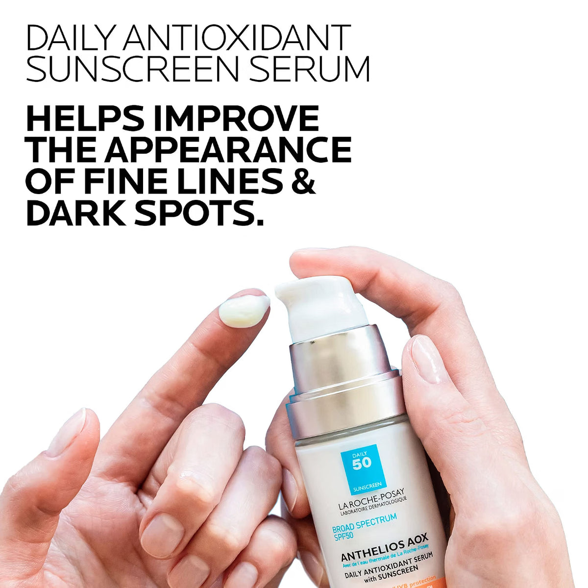La Roche-Posay sunscreen serum being held by hands with text about its benefits.