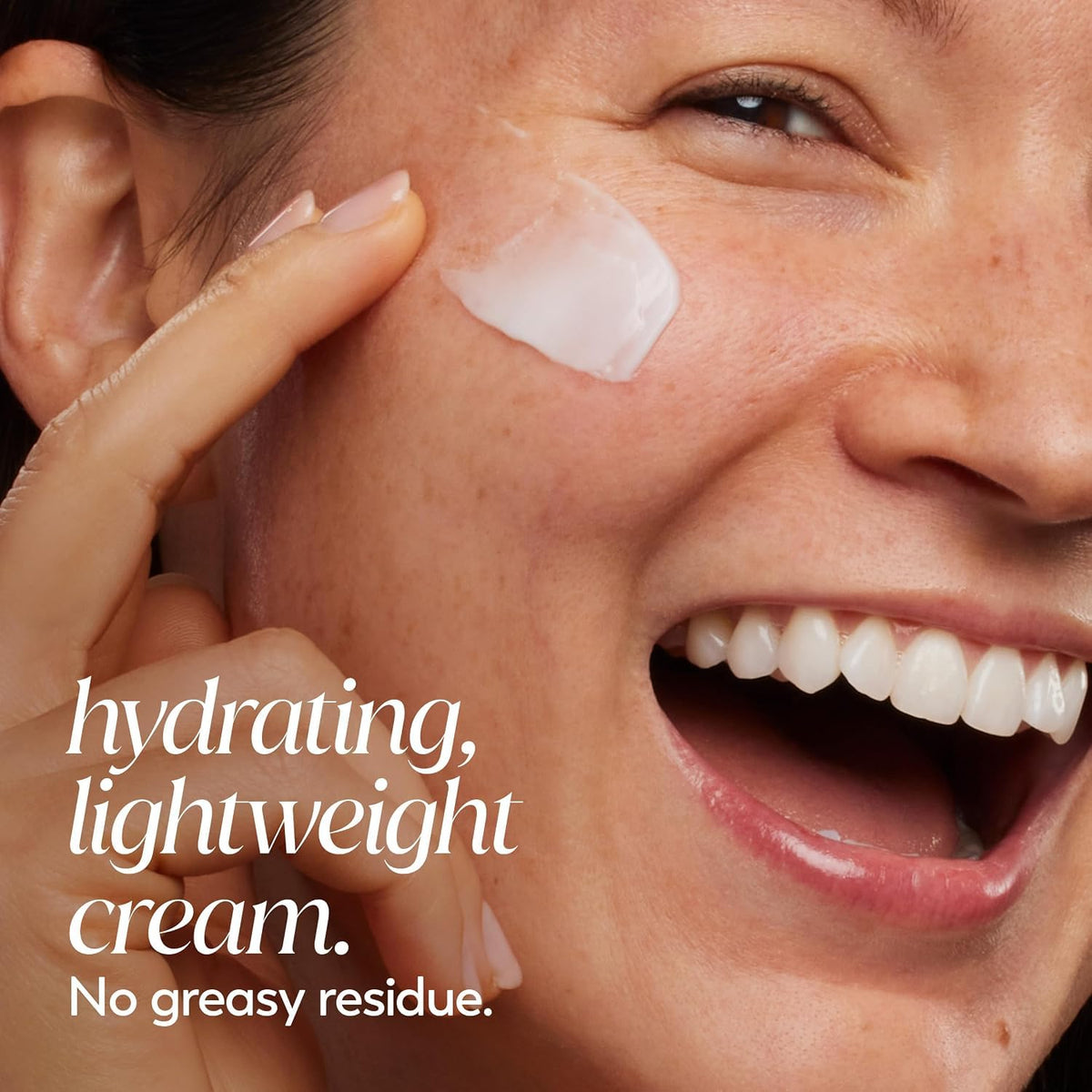 Woman applying cream to her face with text 'hydrating, lightweight cream. No greasy residue.'