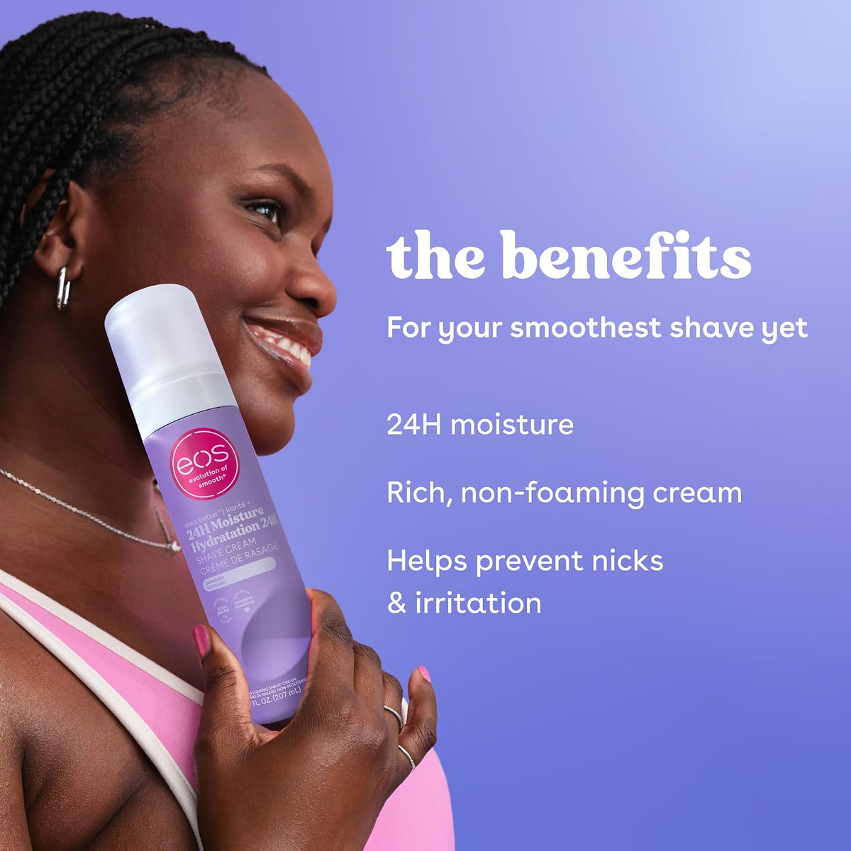A woman holding an EOS Shave Moisturizer can against a purple-blue gradient background with text highlighting benefits: 24H moisture, Rich, non-foaming cream, and help prevent nicks & irritation.