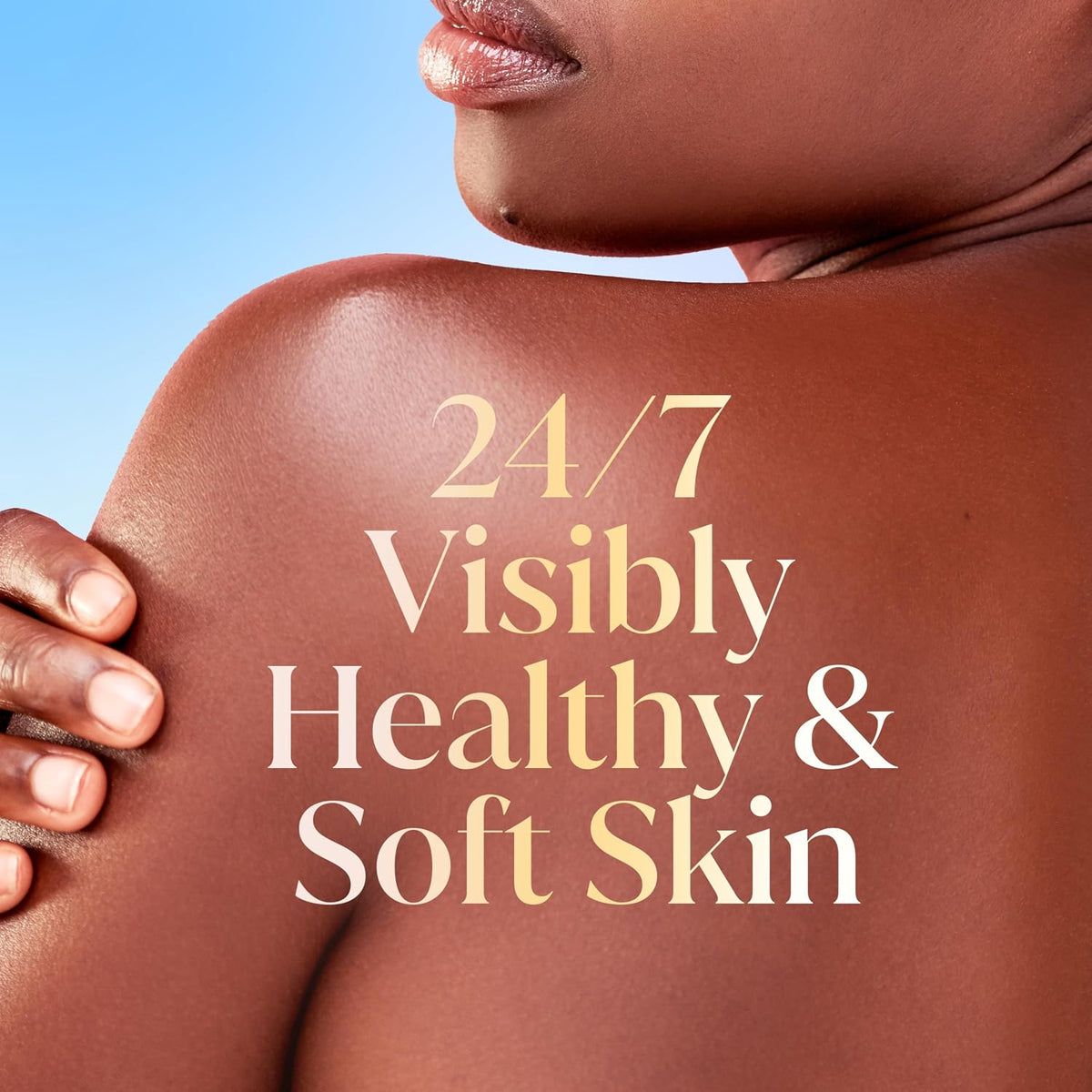 Person with smooth skin and text '24/7 Visibly Healthy & Soft Skin' on a blue background