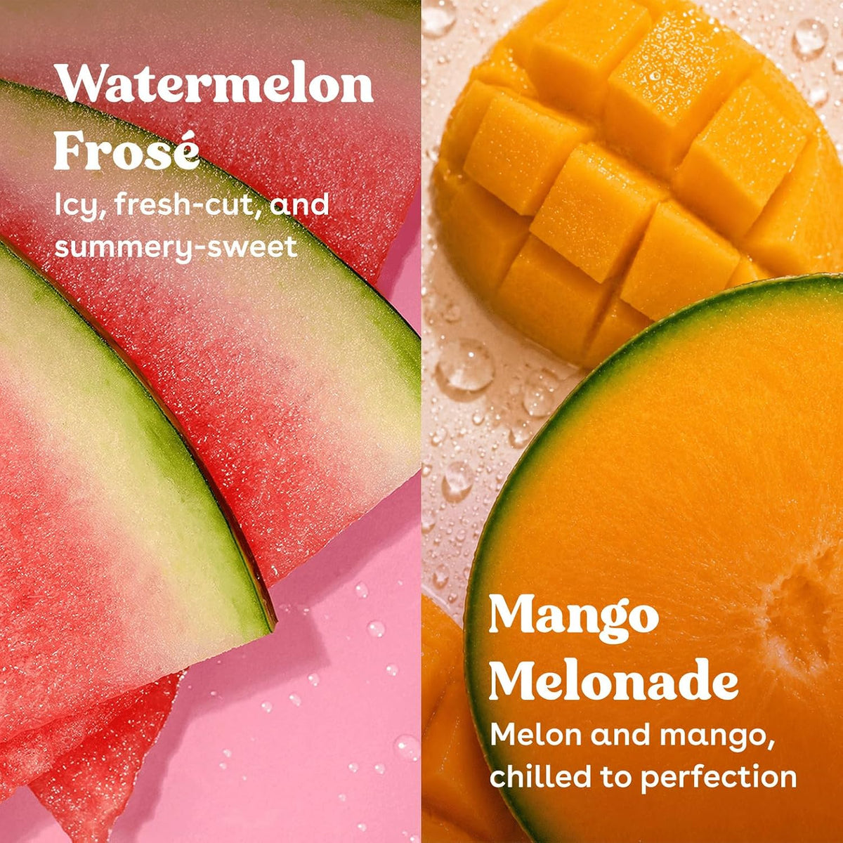 A split graphic showing two fruit flavor options: Watermelon Frosé on a pink background with watermelon slices, and Mango Melonade with mango cubes and a mango slice. Large white text describes each flavor.
