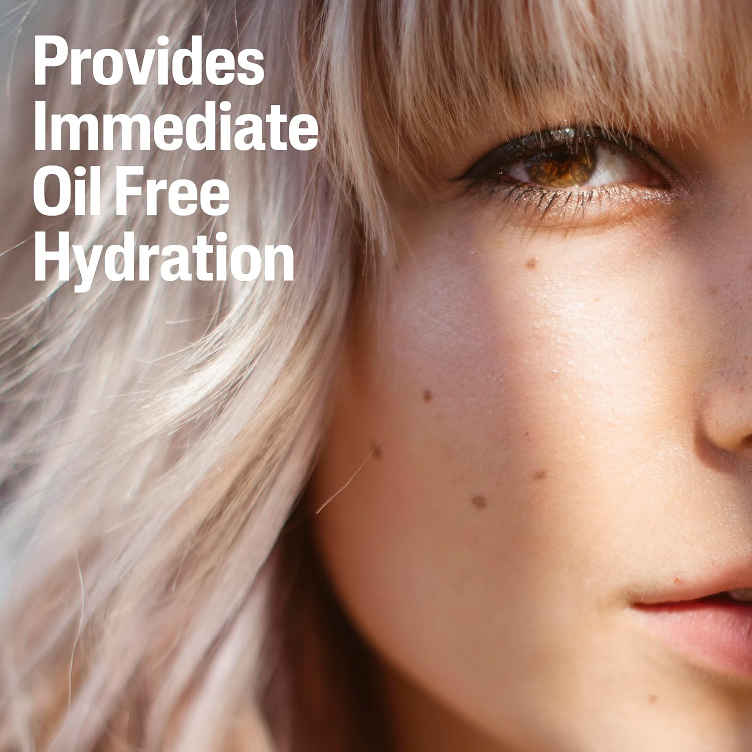 Close-up of a person's face with text 'Provides Immediate Oil Free Hydration' on a neutral background