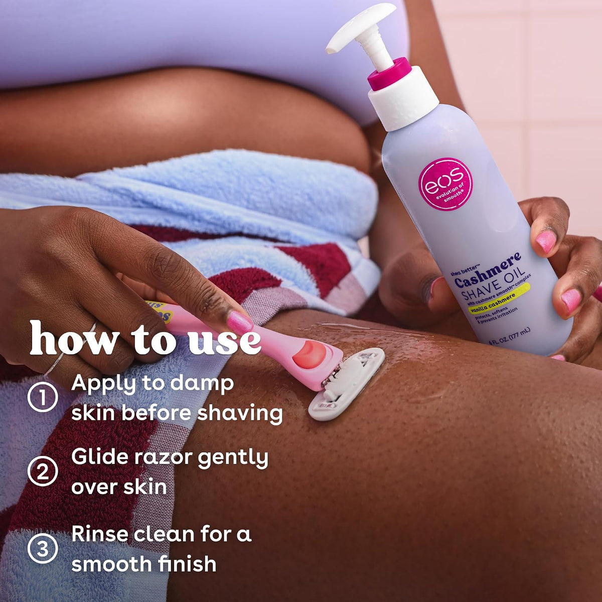 A person shaving their leg with a pink razor while holding a bottle of EOS Cashmere Shave Oil. The image includes a 'how to use' text overlay with three steps, set against a soft pink background.