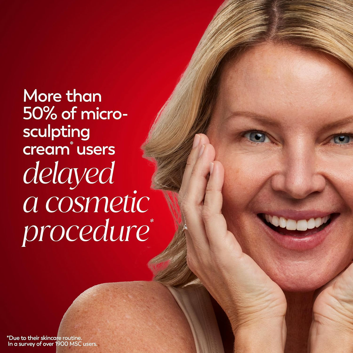 A smiling blonde woman with her hand on her face against a bright red background, with white text reading, 'More than 50% of micro-sculpting cream users delayed a cosmetic procedure.'.