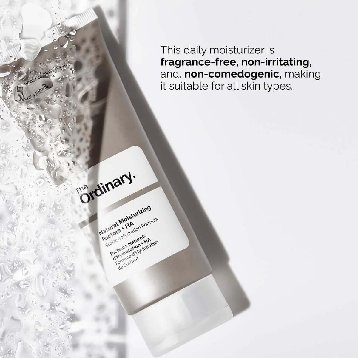 Face Creams
The Ordinary 
Natural Moisturizing Factors + Hyaluronic Acid Daily Moisturizer